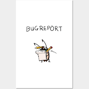 coder shirt bug report Posters and Art